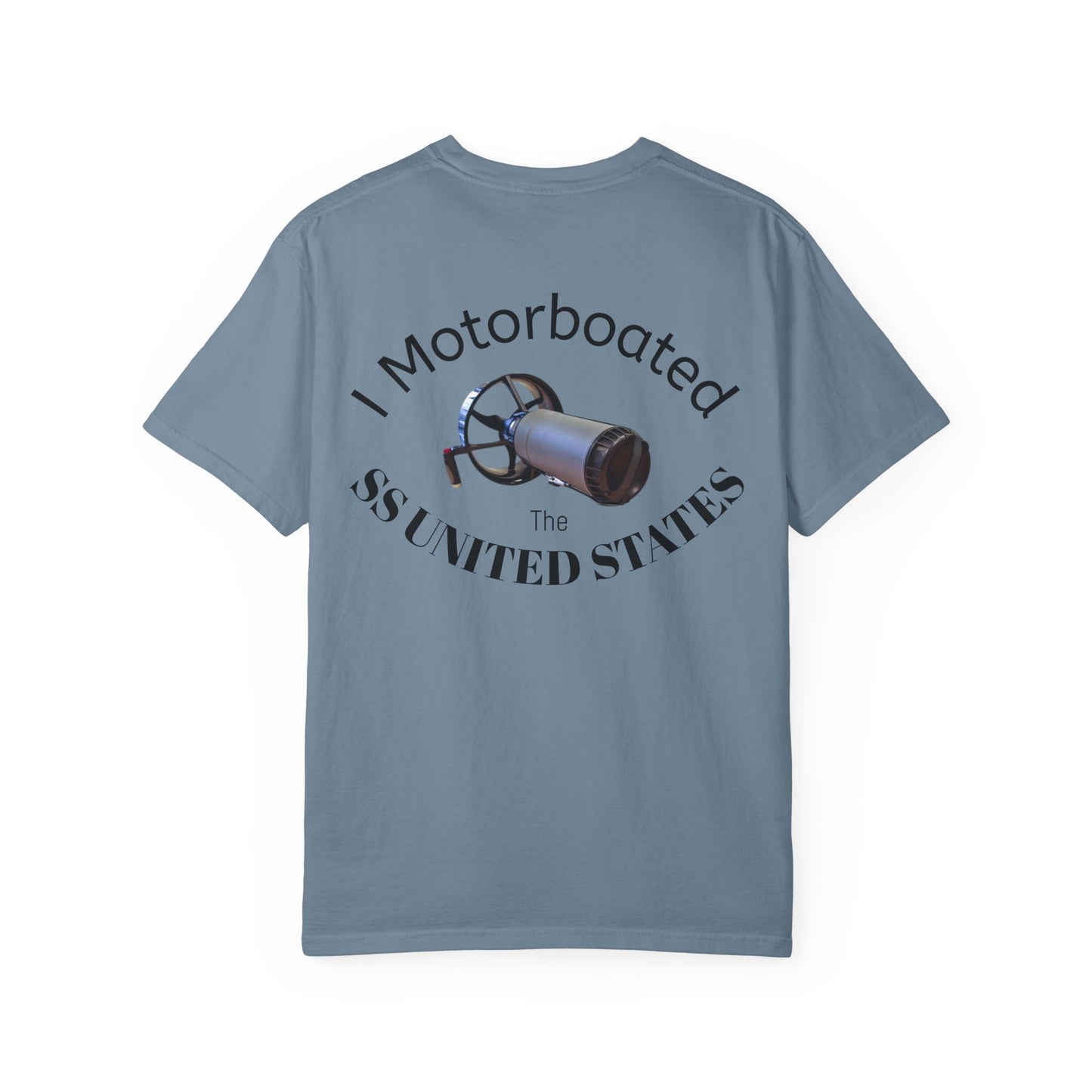 SS United States T-shirt - I Motorboated the SS United States