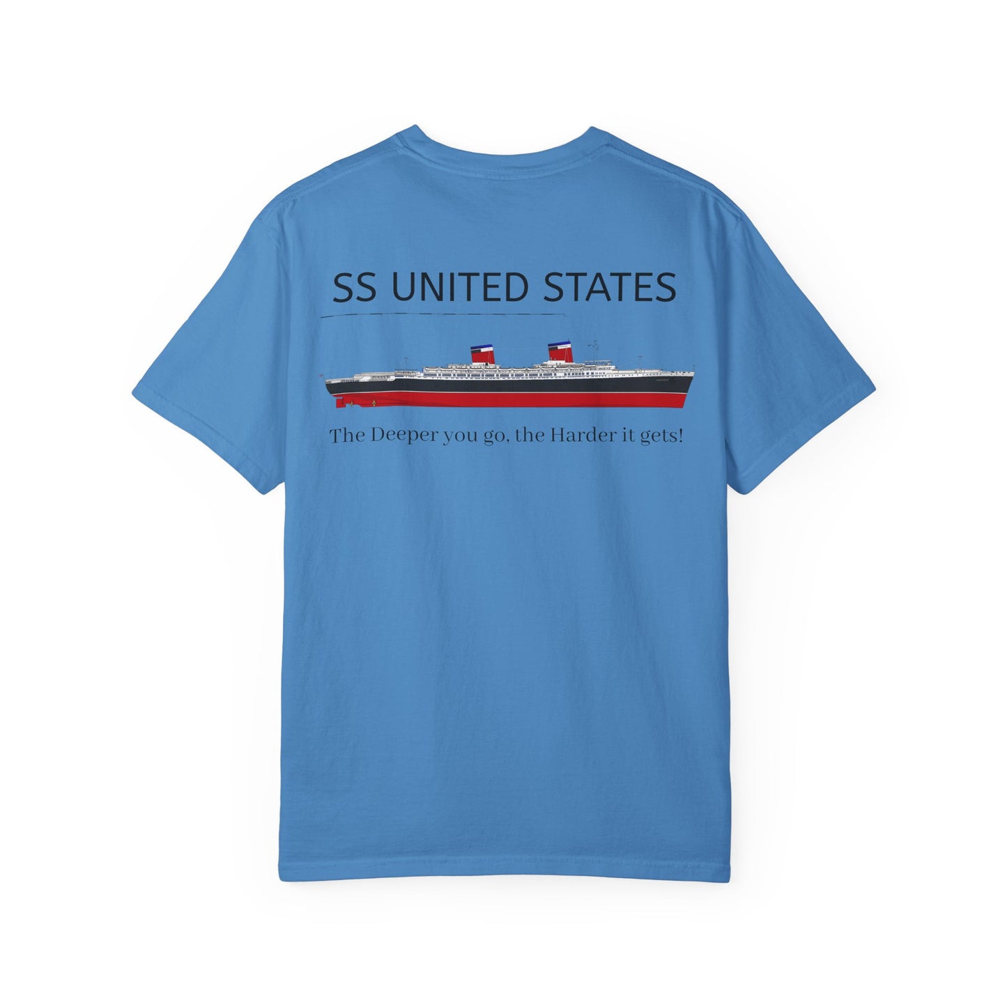 SS United States - T-Shirt, The Deeper you Go, The Harder it Gets