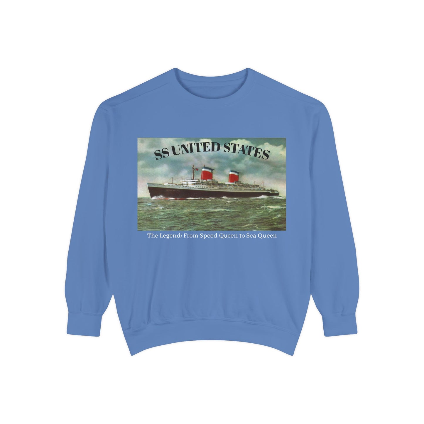 SS United States - Sweatshirt, The Legend, Speed Queen to Sea Queen