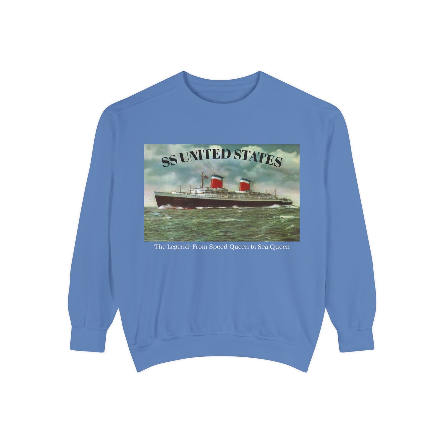 SS United States - Sweatshirt, The Legend, Speed Queen to Sea Queen