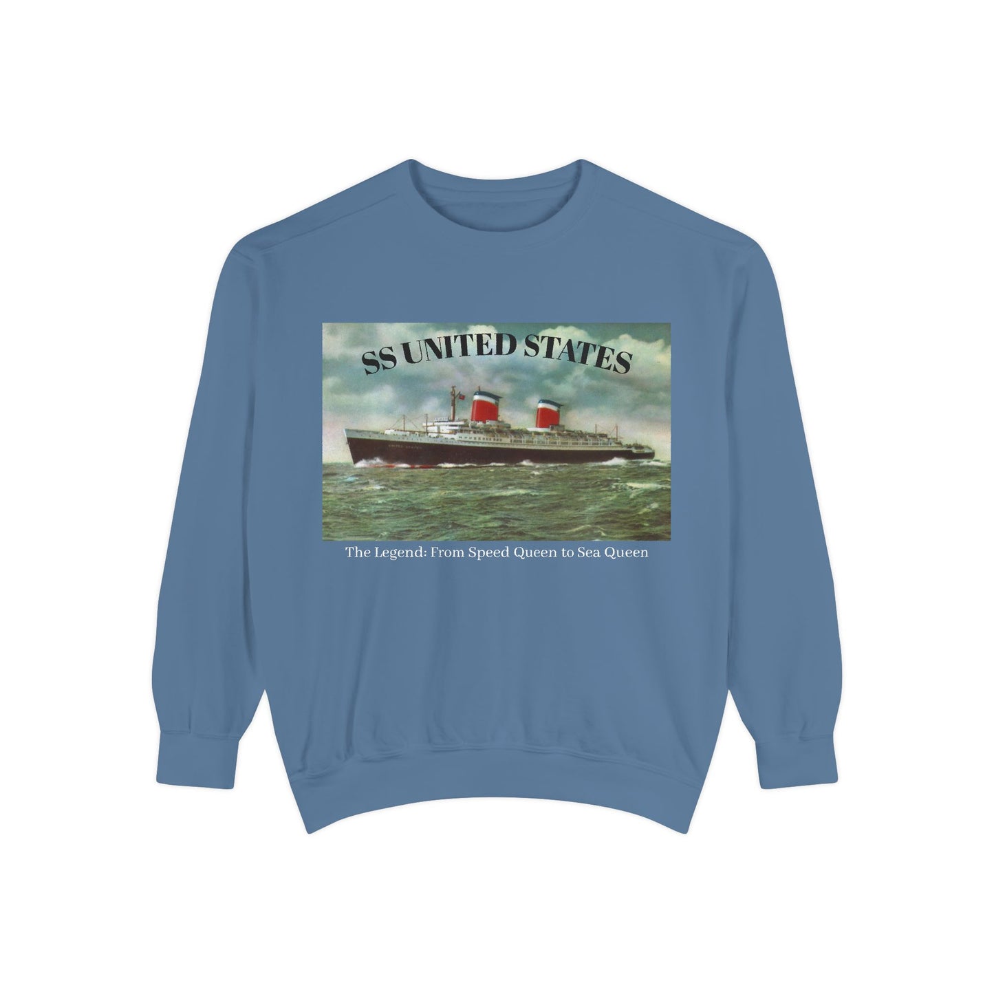 SS United States - Sweatshirt, The Legend, Speed Queen to Sea Queen