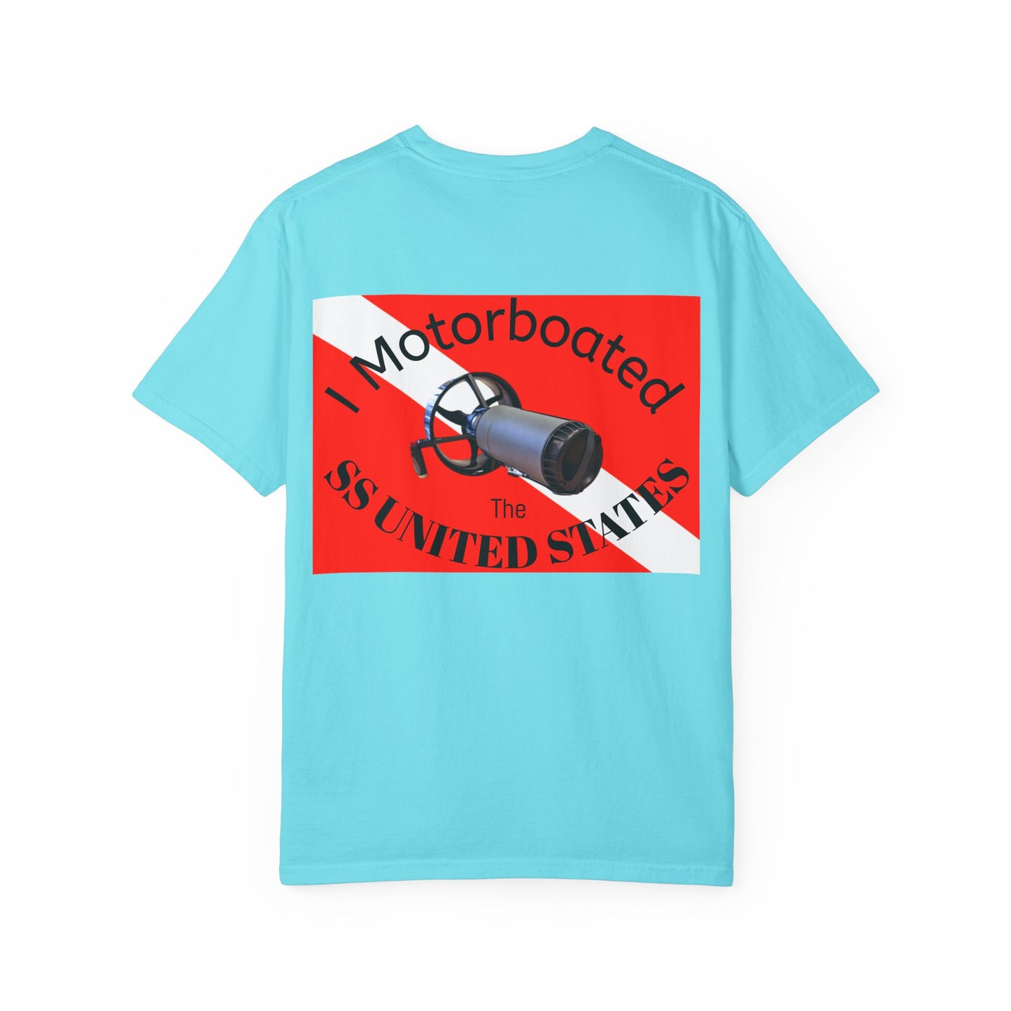 SS United States T-shirt - I Motorboated the SS United States