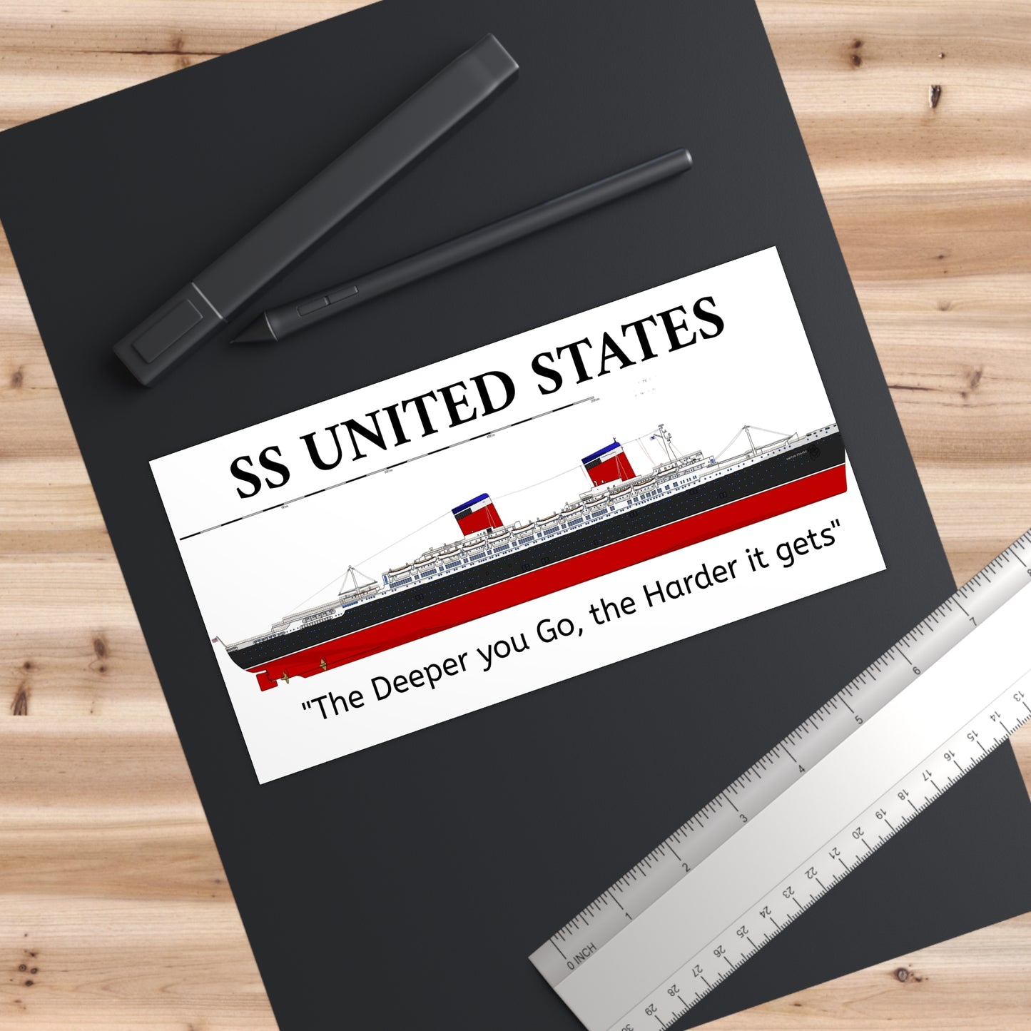 SS United States Bumper Sticker - Deeper you Go the harder it gets, funny