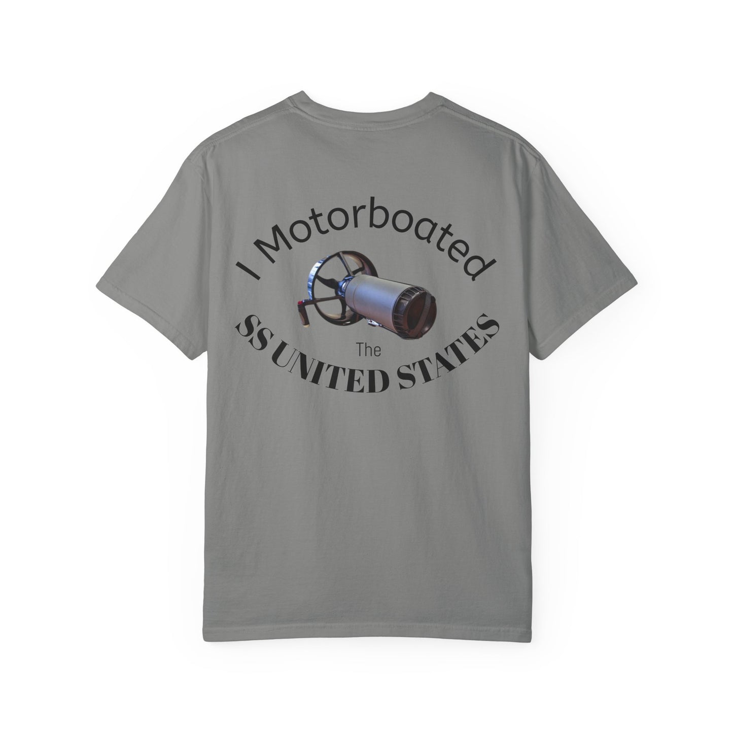 SS United States T-shirt - I Motorboated the SS United States