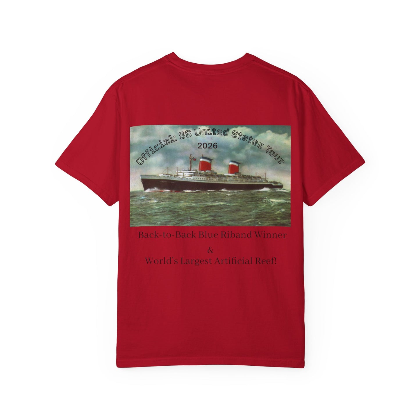 SS United States T-shirt - Largest Artificial Reef - Blue Riband Winner
