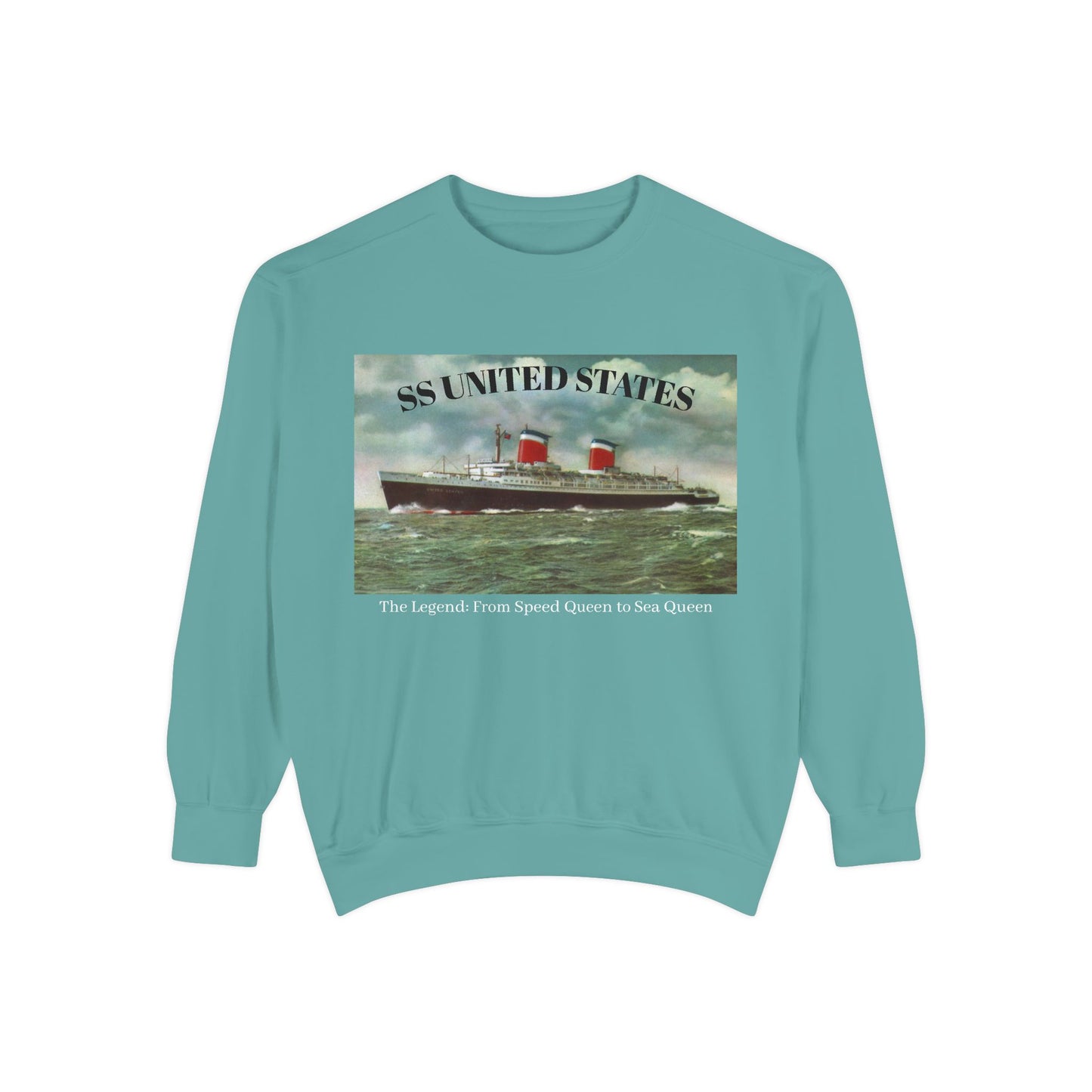 SS United States - Sweatshirt, The Legend, Speed Queen to Sea Queen