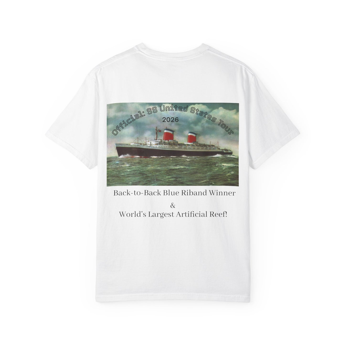 SS United States T-shirt - Largest Artificial Reef - Blue Riband Winner