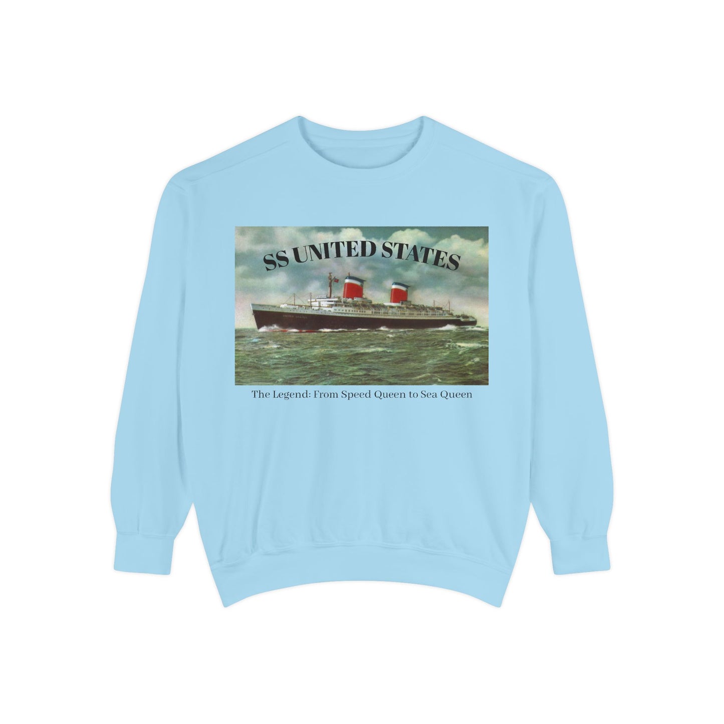 SS United States - Sweatshirt. Speed Queen to Sea Queen