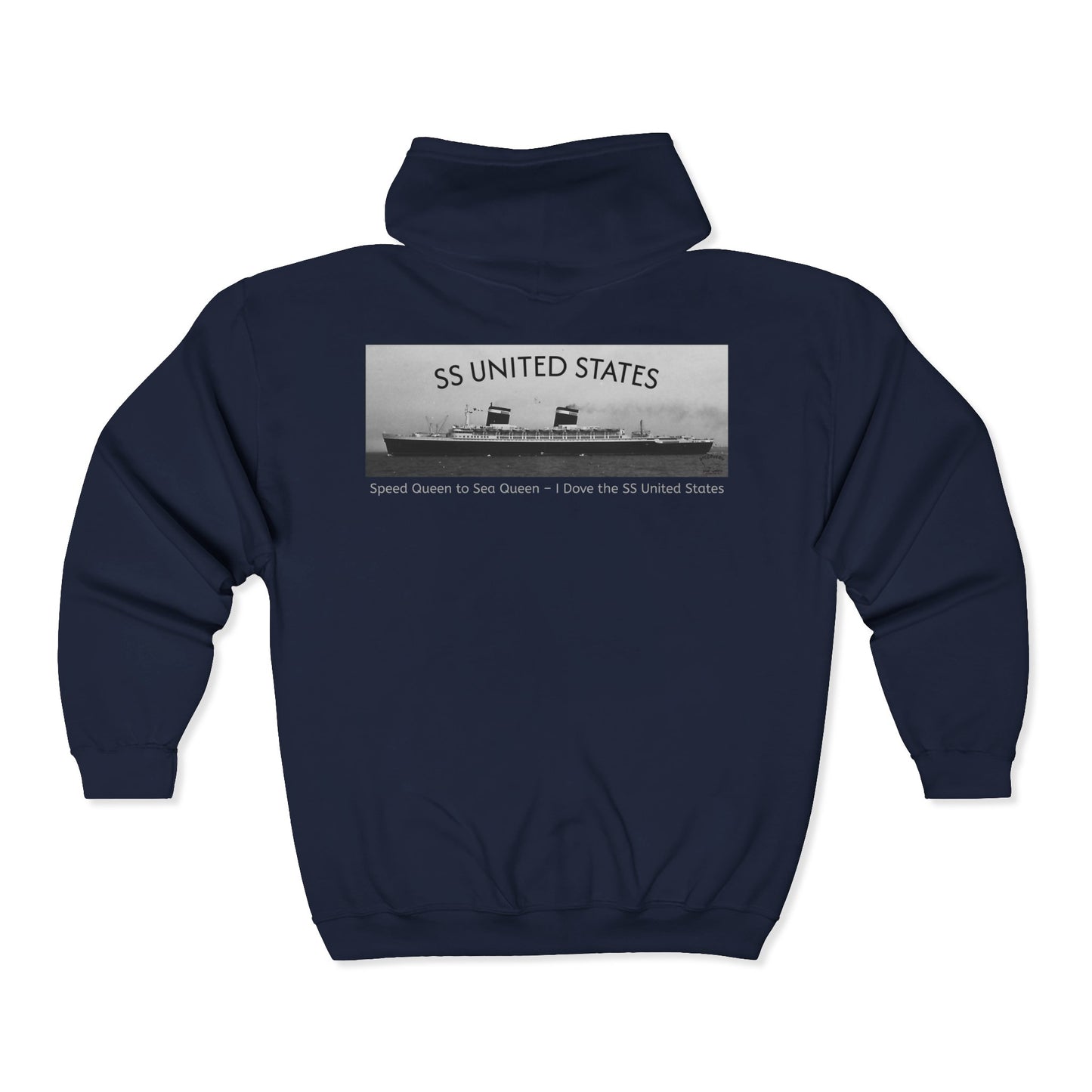 SS United States - Speed Queen to Sea Queen, Full Zip Hooded Sweatshirt, From Speed Queen to Sea Queen