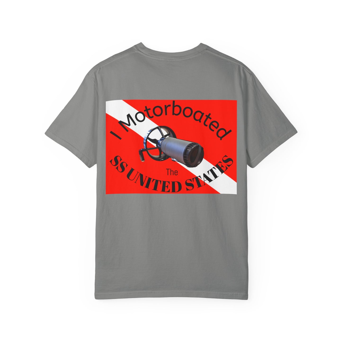 SS United States T-shirt - I Motorboated the SS United States