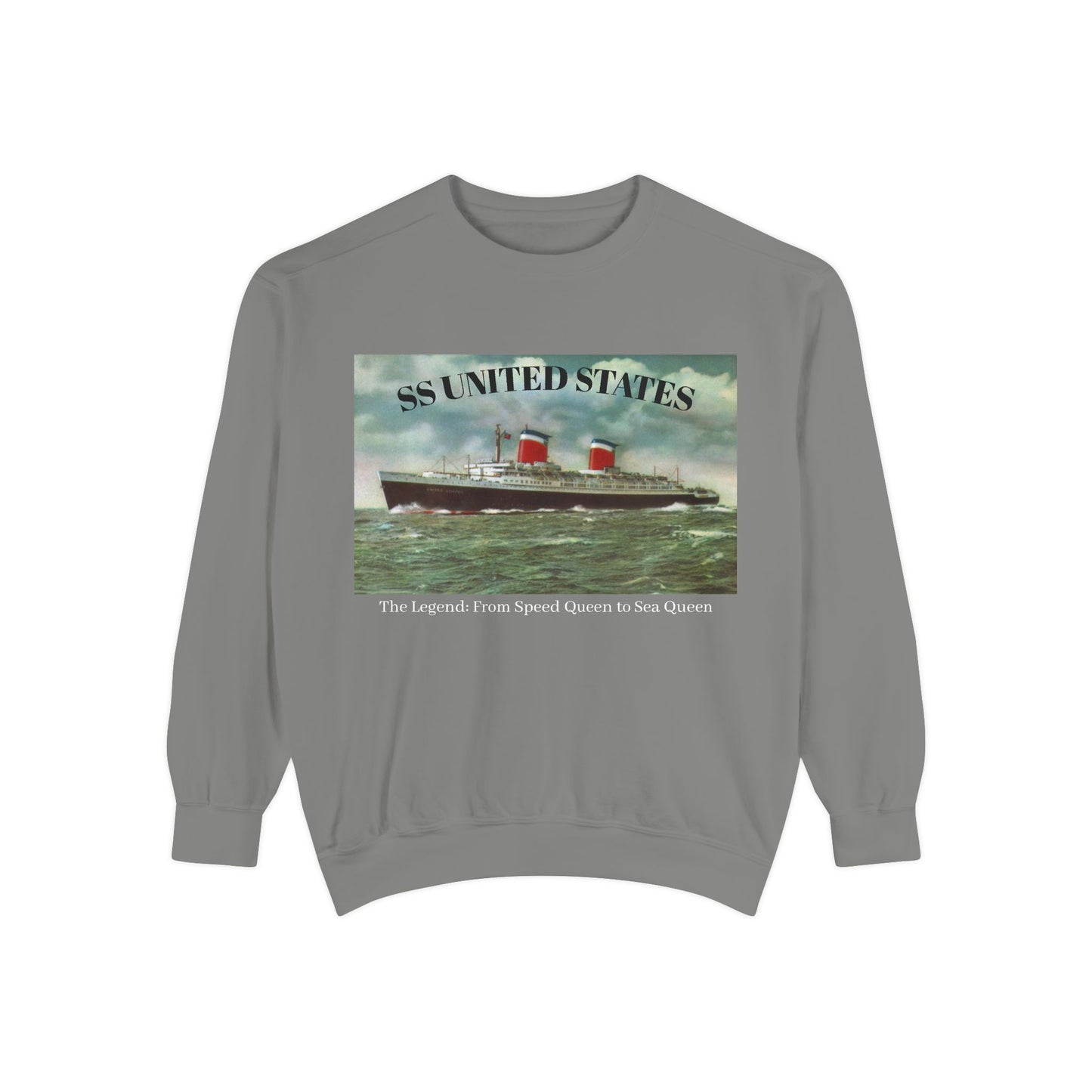SS United States - Sweatshirt, The Legend, Speed Queen to Sea Queen