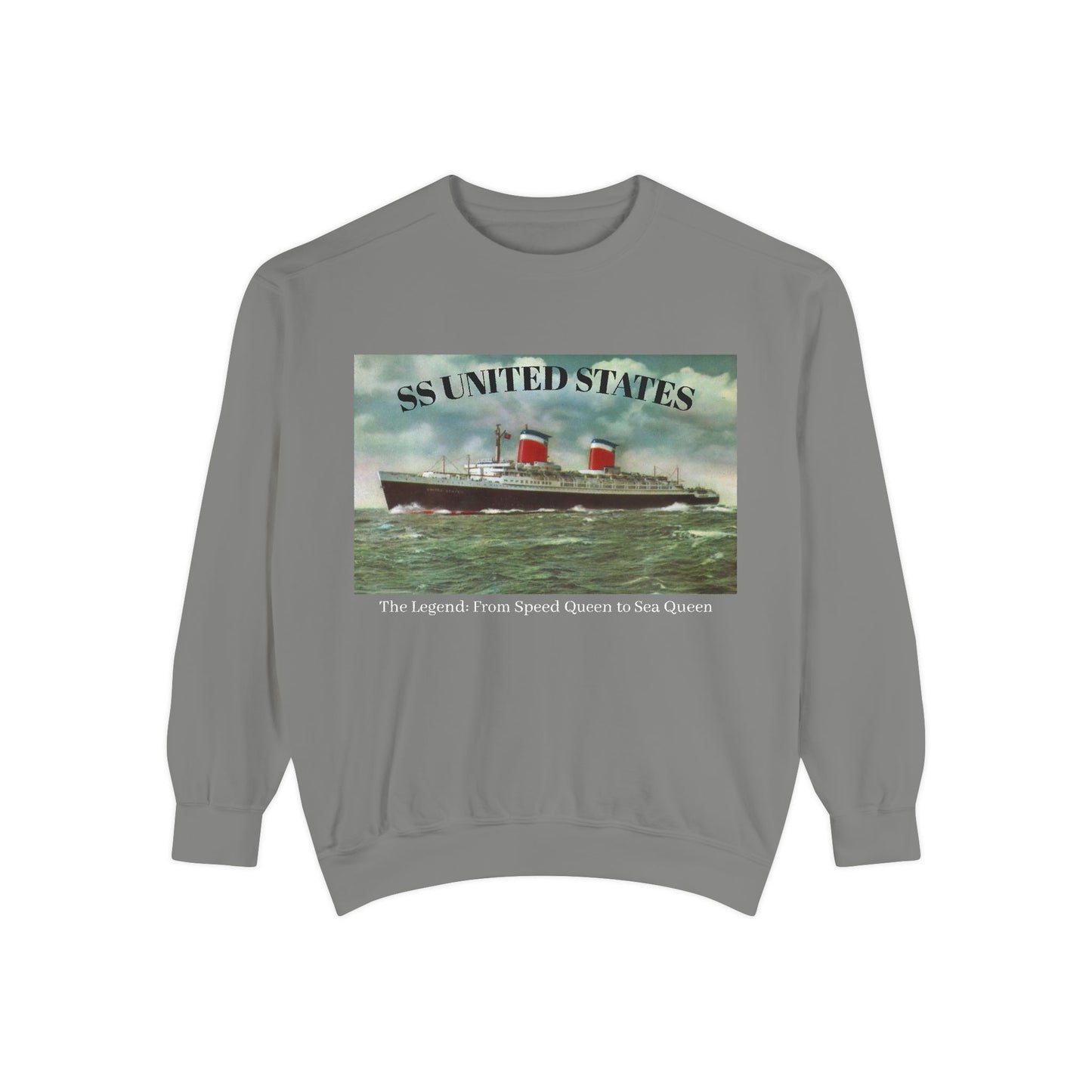 SS United States - Sweatshirt, The Legend, Speed Queen to Sea Queen