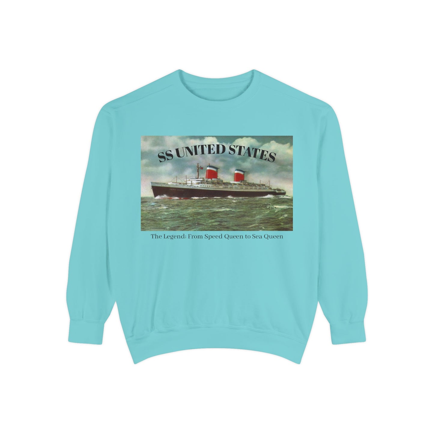 SS United States - Sweatshirt. Speed Queen to Sea Queen