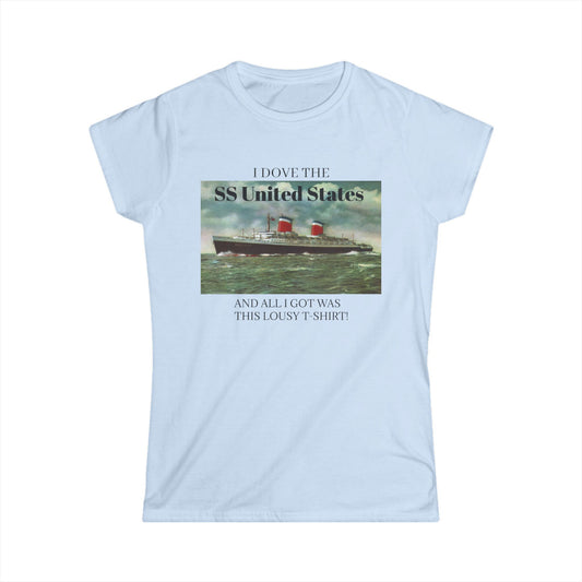 SS United States - T Shirt. All I got was this lousy shirt