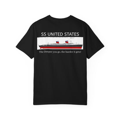 SS United States - T-Shirt, The Deeper you Go, The Harder it Gets