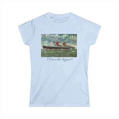 SS United States - Woman's T Shirt - "I Dove the Legend"
